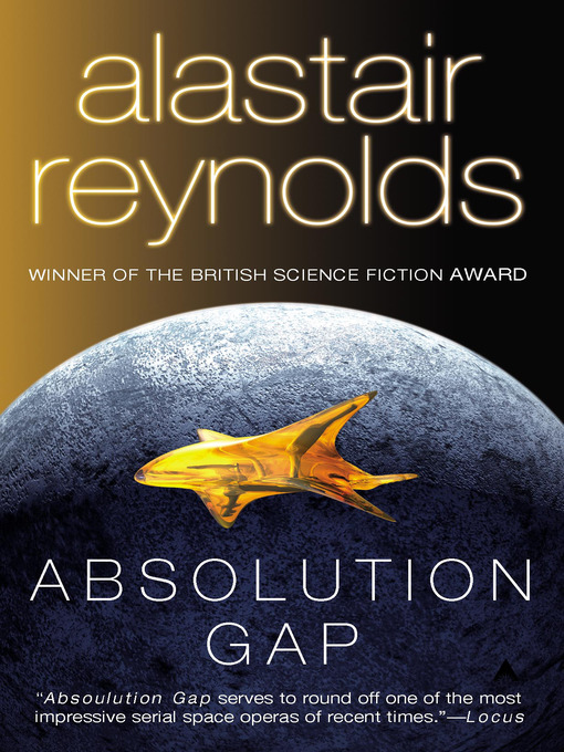 Title details for Absolution Gap by Alastair Reynolds - Available